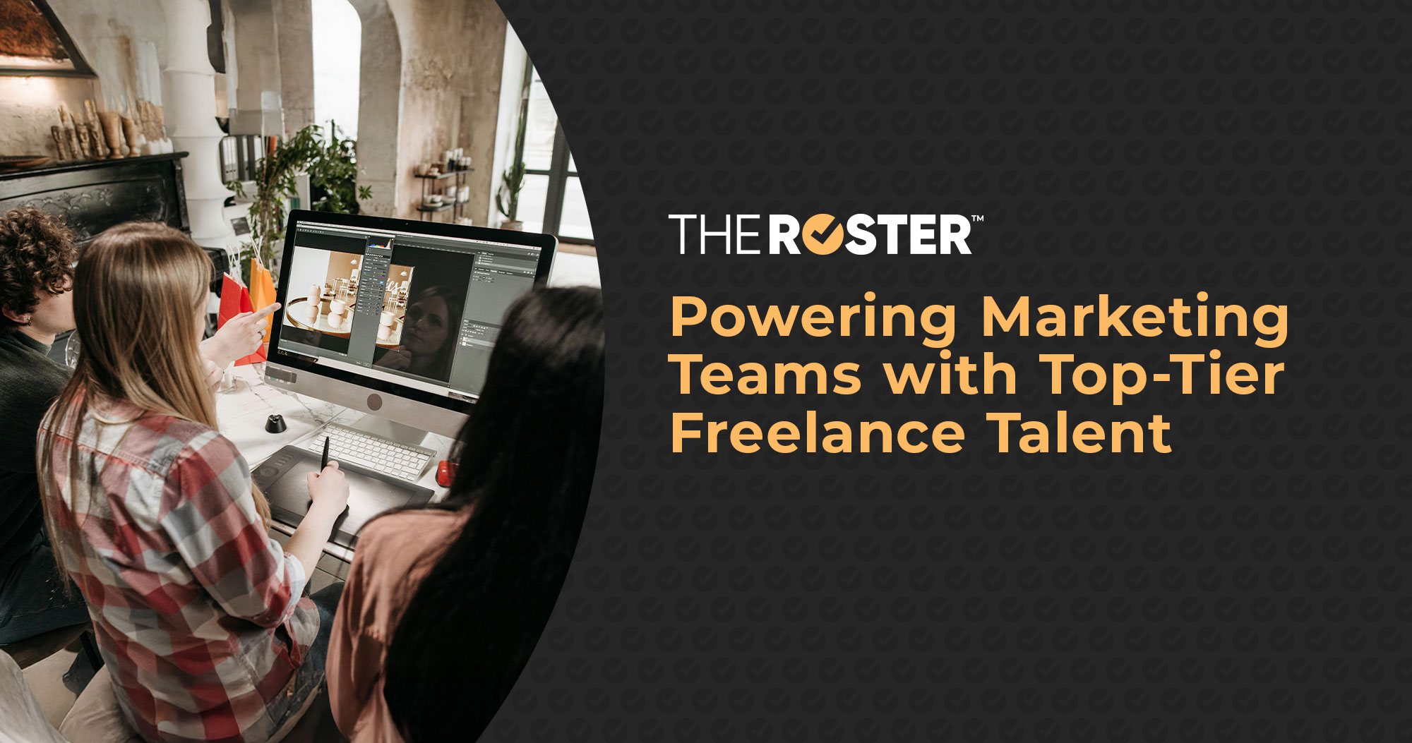 The Roster press image for 'The Roster Powers Marketing Teams'
