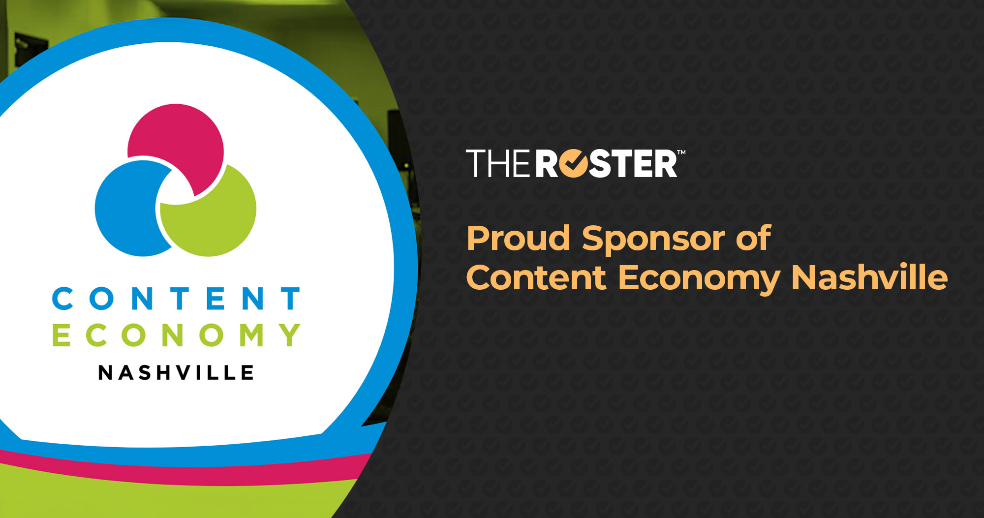 The Roster Sponsors Content Economy Nashville Fall Series 2025, Driving Dialogue on AI and the Future of Marketing - Header Image